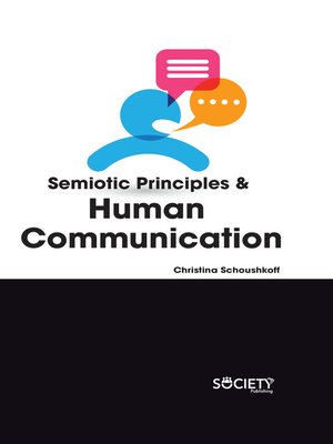 cover image of Semiotic Principles & Human Communication
